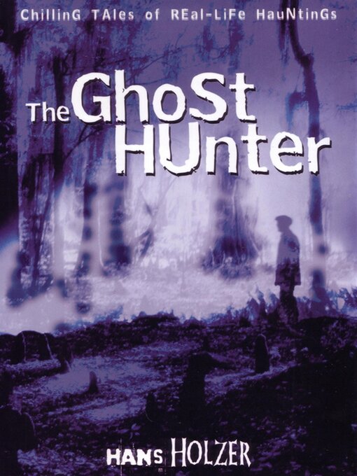Title details for The Ghost Hunter by Hans Holzer - Wait list